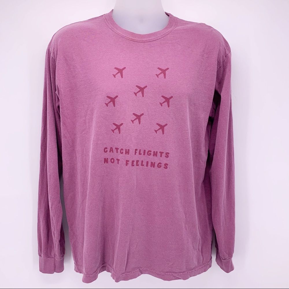 Catch Flights Not Feelings Vacation Shirt Size Medium